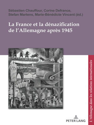 cover image of La France et la dénazification de l'Allemagne après 1945